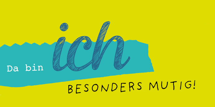 Da bin ich besonders mutig - Illustration