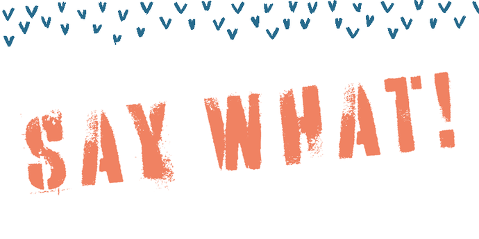 Say What - Illustration